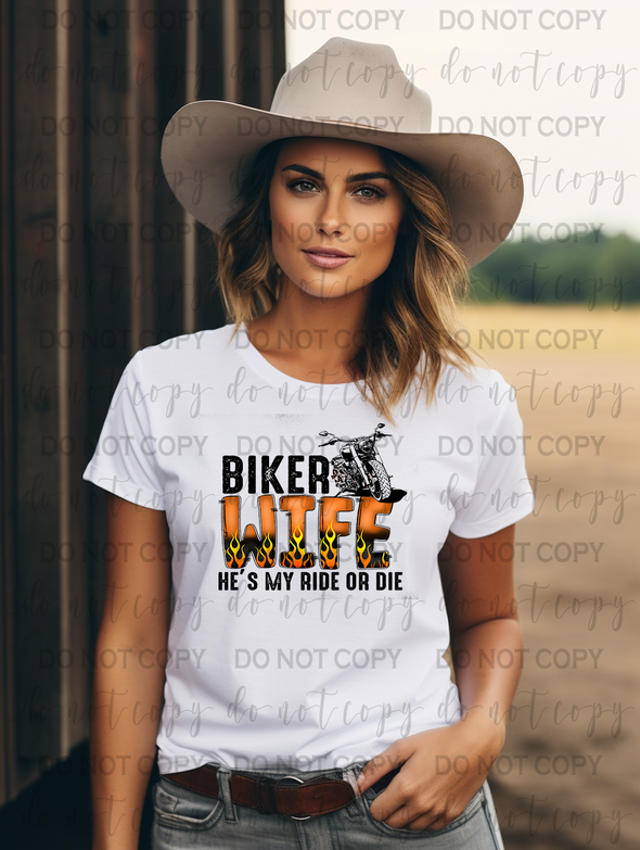 Biker Wife, He's My Ride Or Die Sublimation Transfer