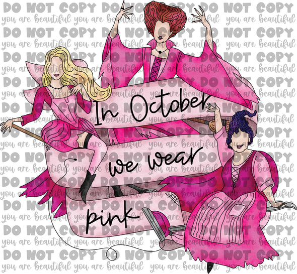 October Pink Breast Cancer Witches Light Pink Sublimation Transfer