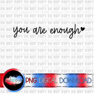 You Are Enough Digital Download