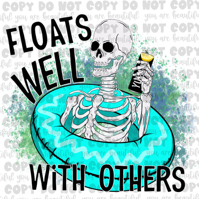 Floats Well With Others Liquor **DIGI PRINT/DTF/CLEAR FILM** TRANSFERS (NO MOQ)