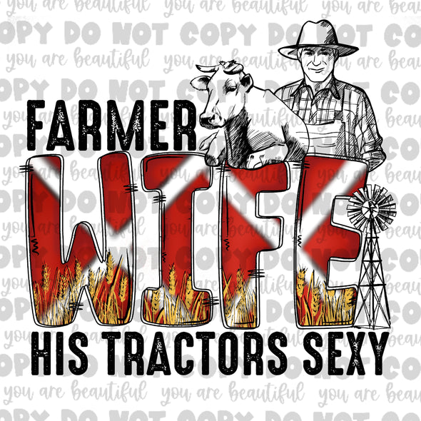 Farmer Wife His Tractors Sexy Sublimation Transfer