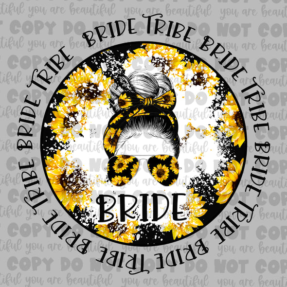 Sunflower Bride Tribe - Bride *DIGI PRINT/DTF/CLEAR FILM** TRANSFERS (NO MOQ)