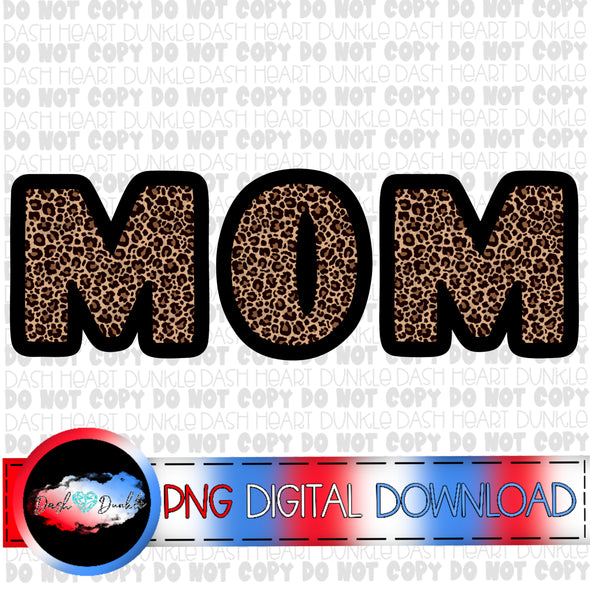 Leopard Mom Digital Download