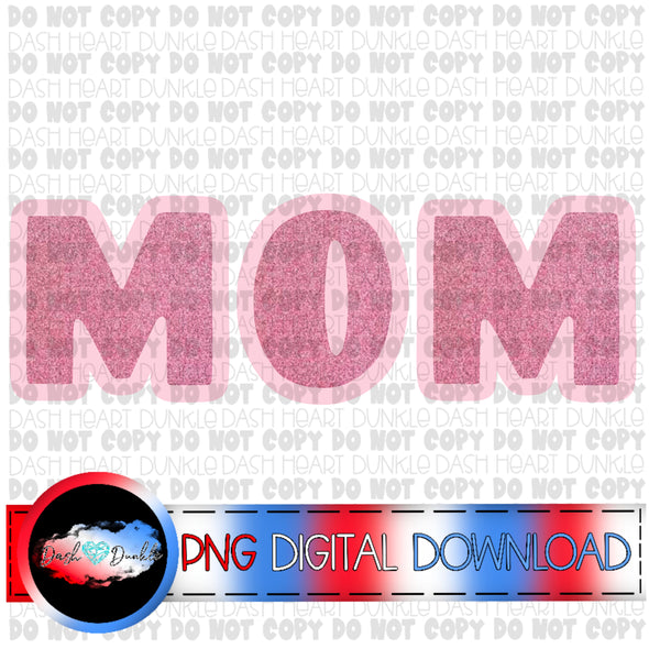 Light Pink Glitter Mom Digital Download