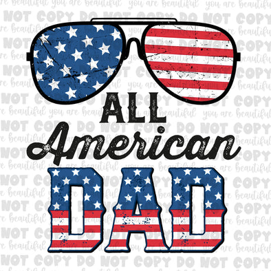 Sunglasses All American Dad **DIGI PRINT/DTF/CLEAR FILM** TRANSFERS (NO MOQ)