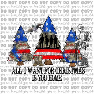 All I Want for Christmas is You Home Sublimation Transfer