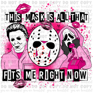 This mask is all that fits me right now **DIGI PRINT/DTF/CLEAR FILM** TRANSFERS (NO MOQ)