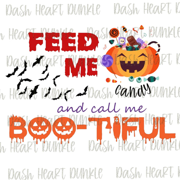 Feed Me Candy And Call Me Boo-Tiful Digital Download