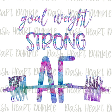 Goal Weight: Strong AF Digital Download