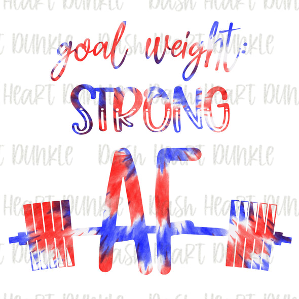 Patriotic Goal Weight: Strong AF Digital Download