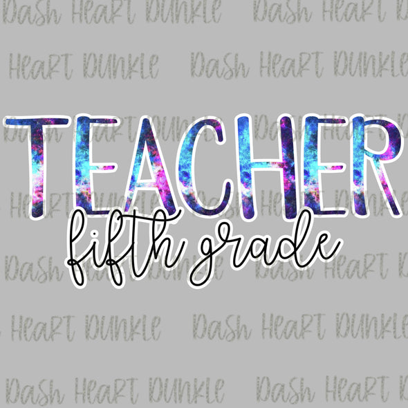Teacher - Fifth Grade Tie Dye Digital Download
