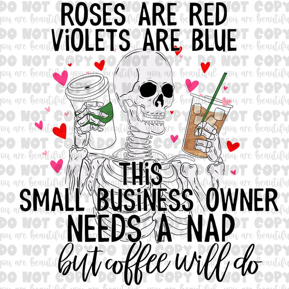 Color Roses Are Red This Small Busines Owner But Coffee Will Do Sublimation Transfer