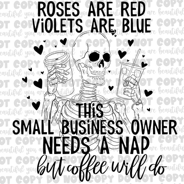 Black Roses Are Red This Small Busines Owner But Coffee Will Do Sublimation Transfer