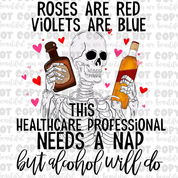 Color Roses Are Red This Healthcare Professional  But Alcohol Will Do Sublimation Transfer