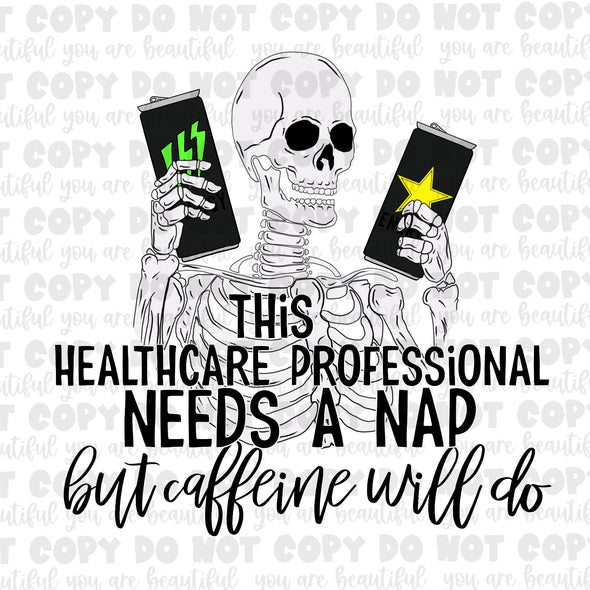 Color This Healthcare Professional But Caffeine Do Sublimation Transfer