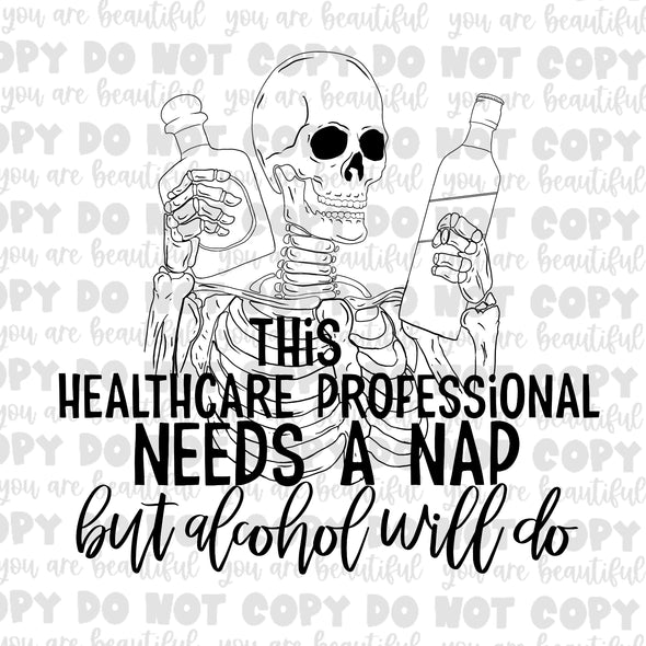 Black This Healthcare Professional But Alcohol Will Do Sublimation Transfer