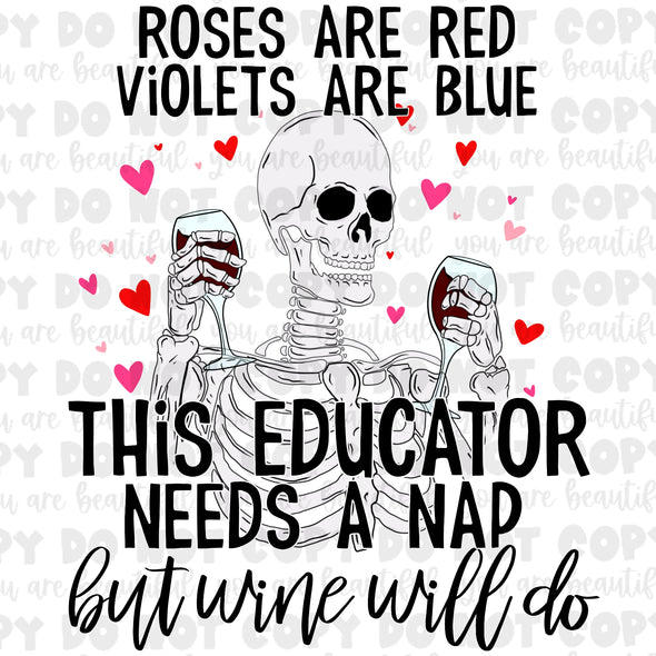 Color Roses Are Red This Educator But Wine Do Sublimation Transfer
