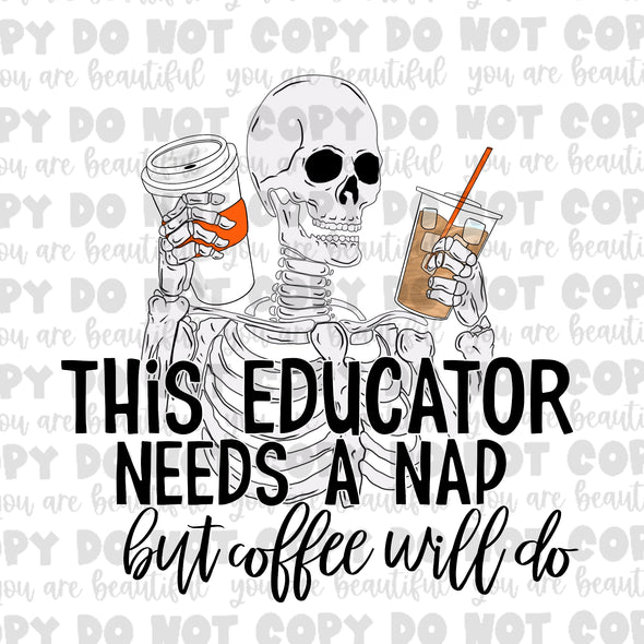 Color This Educator But Coffee Orange Do Sublimation Transfer
