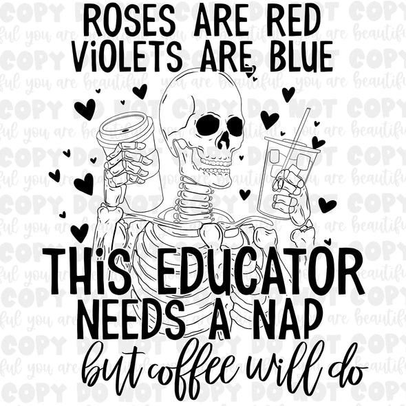 Black Roses Are Red This Educator But Coffee Will Do Sublimation Transfer