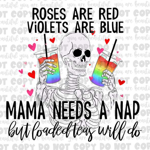 Color Roses Are Red This Mama But Loaded Teas will Do Sublimation Transfer