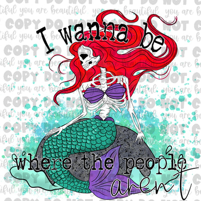 I Wanna Be Where The People Are't **DIGI PRINT/DTF/CLEAR FILM** TRANSFERS (NO MOQ)
