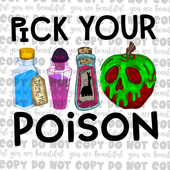 Pick Your Poison **DIGI PRINT/DTF/CLEAR FILM** TRANSFERS (NO MOQ)